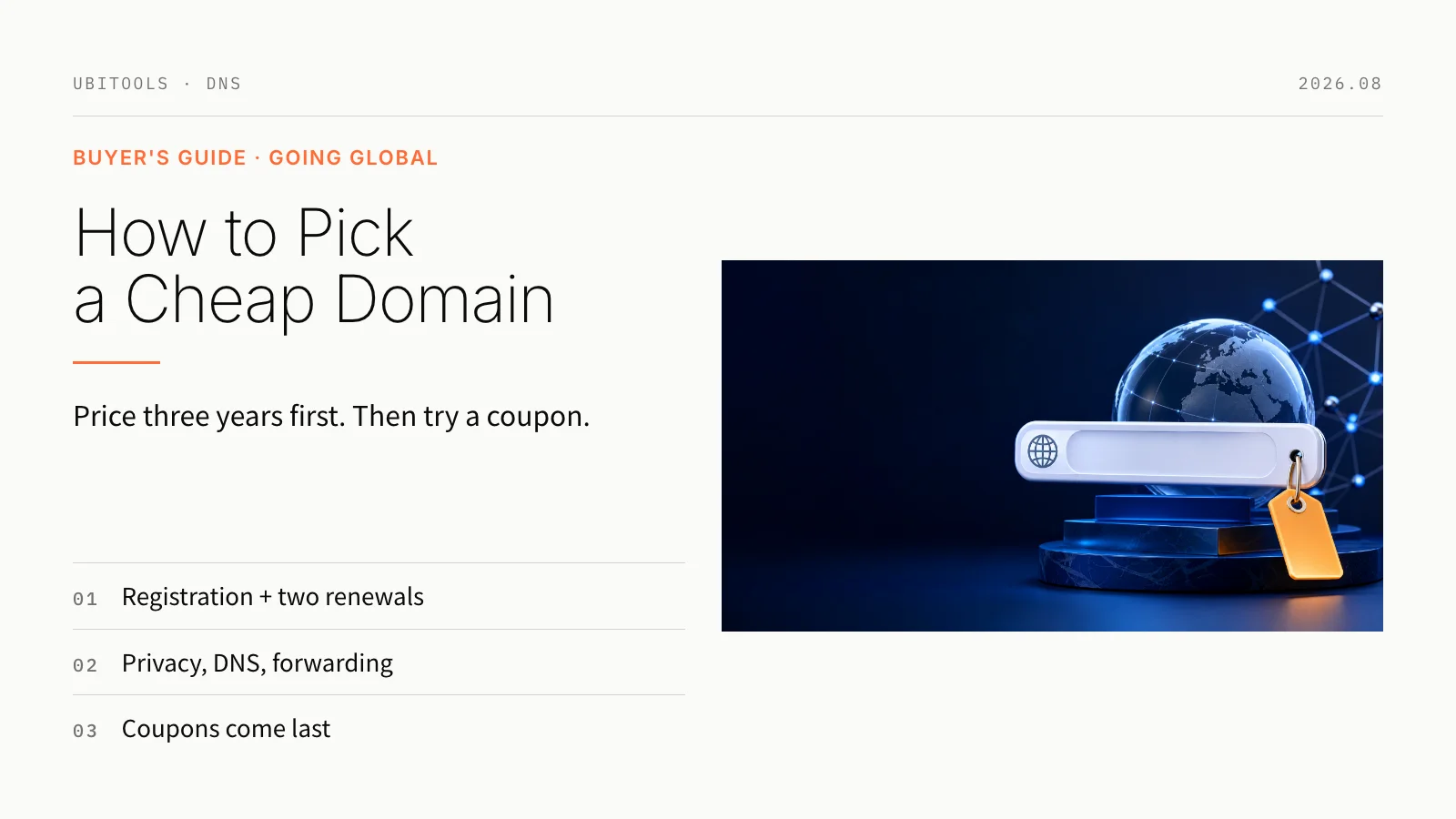 How to Choose a Cheap Domain: Renewals, Hidden Costs, and Going-Global Pitfalls